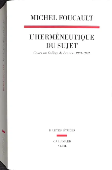 L'Herméneutique du Sujet