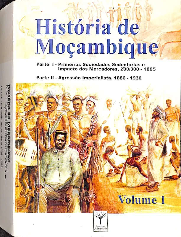 História de Moçambique, Volumes 1 e 2