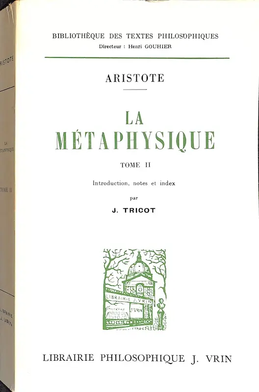 La Métaphysique — Tomo I e Tomo II