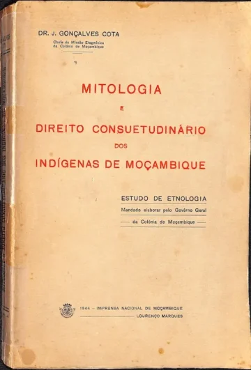 Mitologia e Direito Consuetudinário dos Indígenas de Moçambique, Estudo de Etnologia