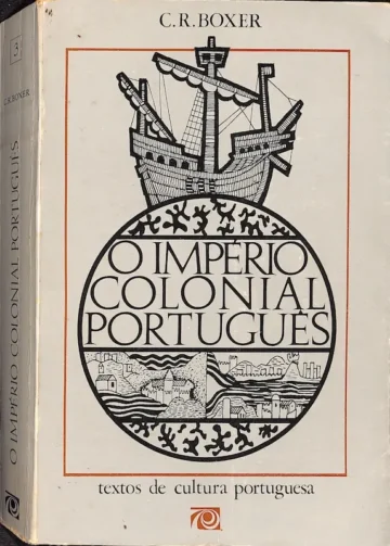 O Império Colonial Português (1415-1825)