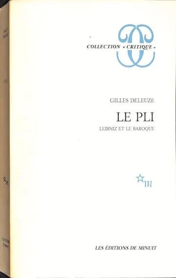 Le Pli — Leibniz et le Baroque