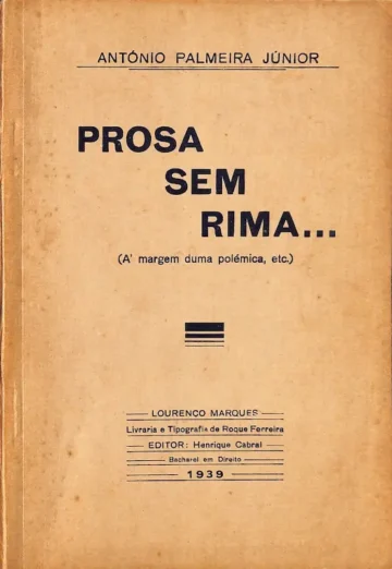 Prosa Sem Rima... (À margem duma polémica, etc.)